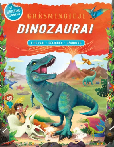 Grėsmingieji dinozaurai. Lipdukai-dėlionės-užduotys