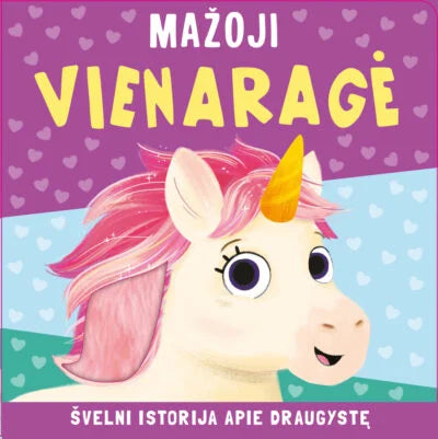 Trijų knygų rinkinys - Vienaragio bučiniai, Vienaragių šalis, Mažoji vienaragė(gali būti truputį pasibražiusi)