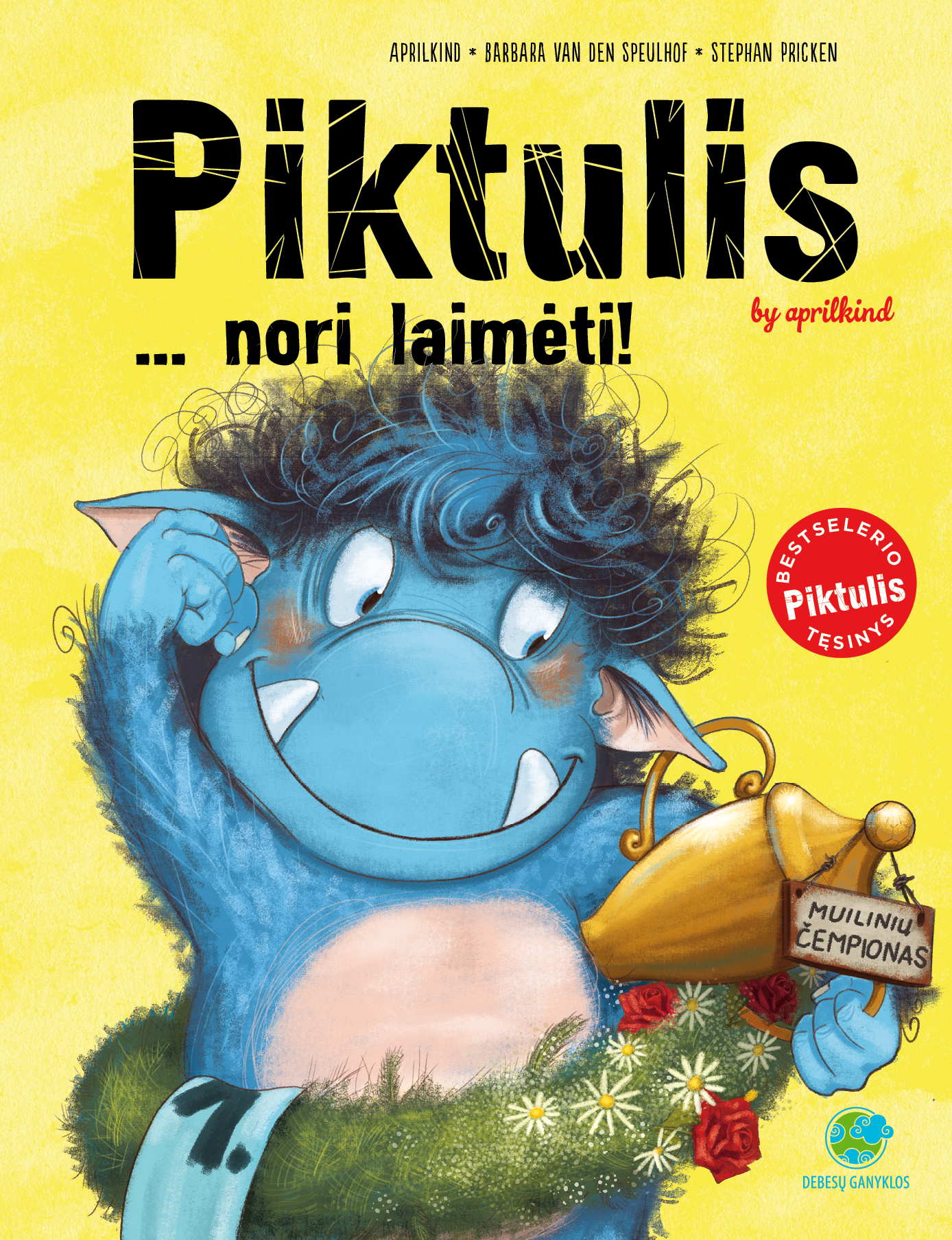 Piktulis… nori laimėti!