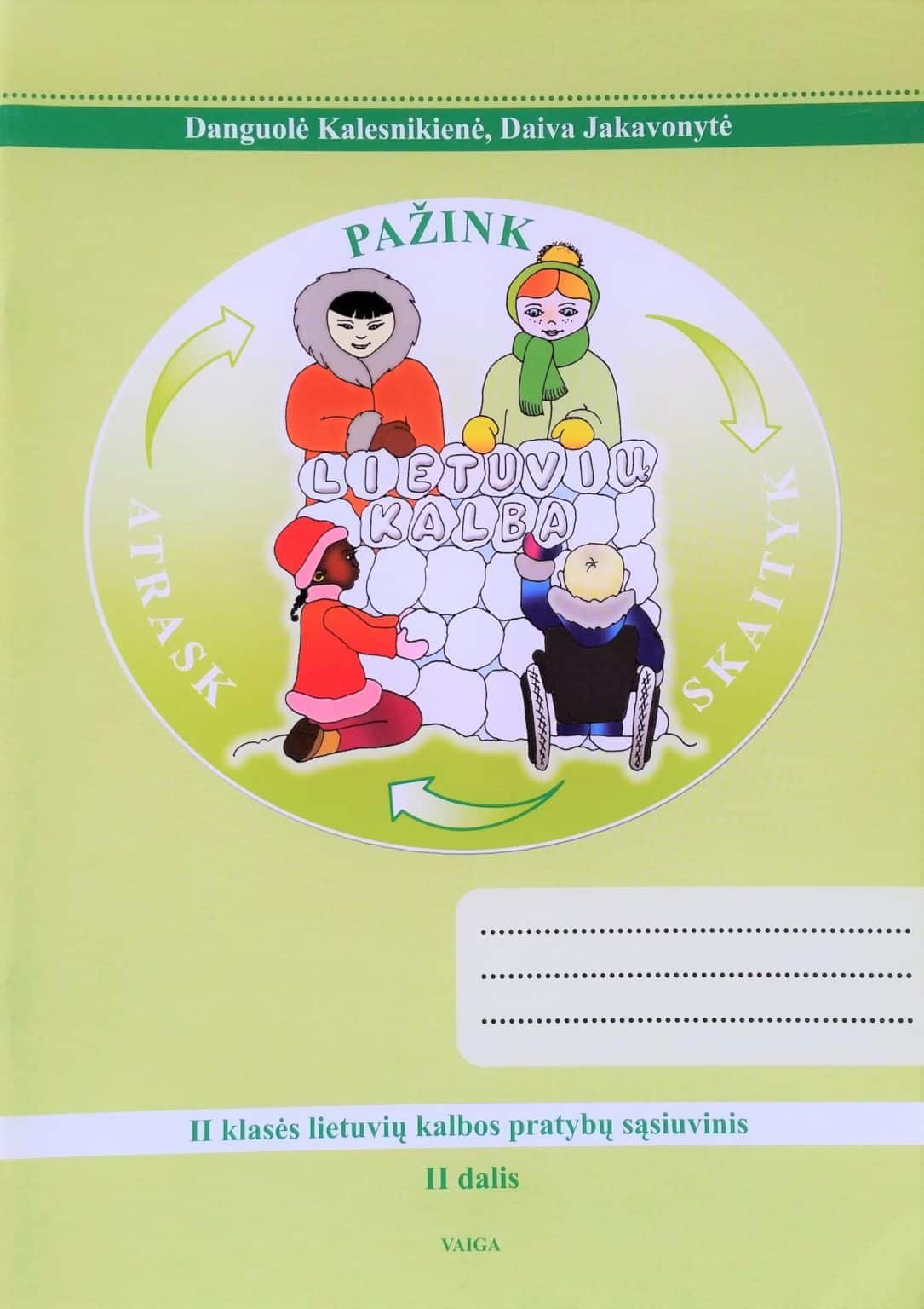Atrask, pažink, skaityk. II klasės lietuvių kalbos pratybų sąsiuvinis I dalis