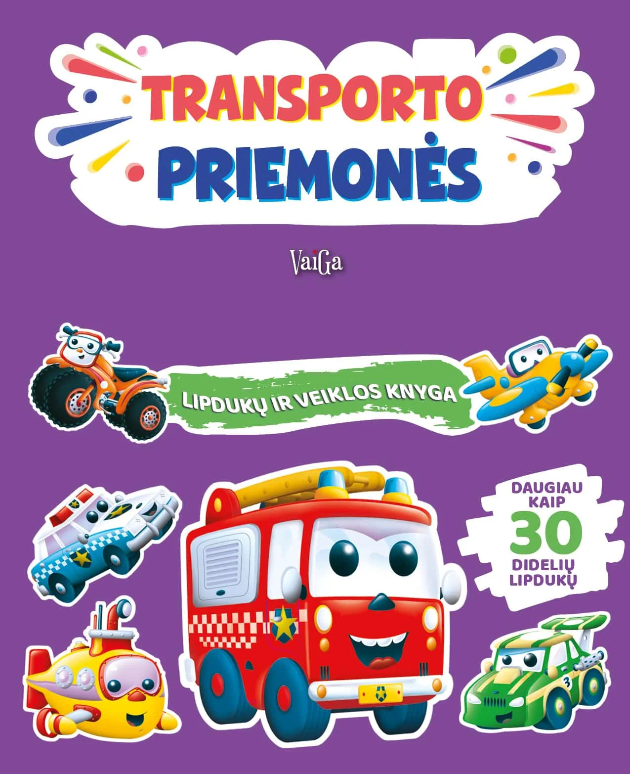 Transporto priemonės. Lipdukų ir veiklos knyga