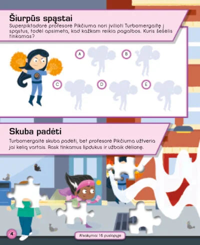 Superherojus. Turbomergaitė