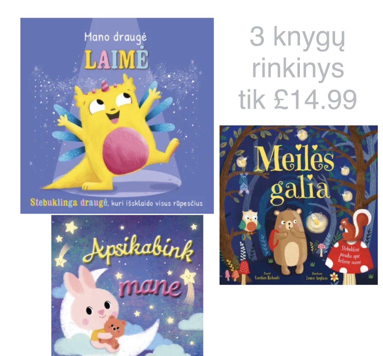 Knygų rinkinys ,,Apsikabink mane'' ,,Meilės galia'' ,,Mano draugė Laimė''