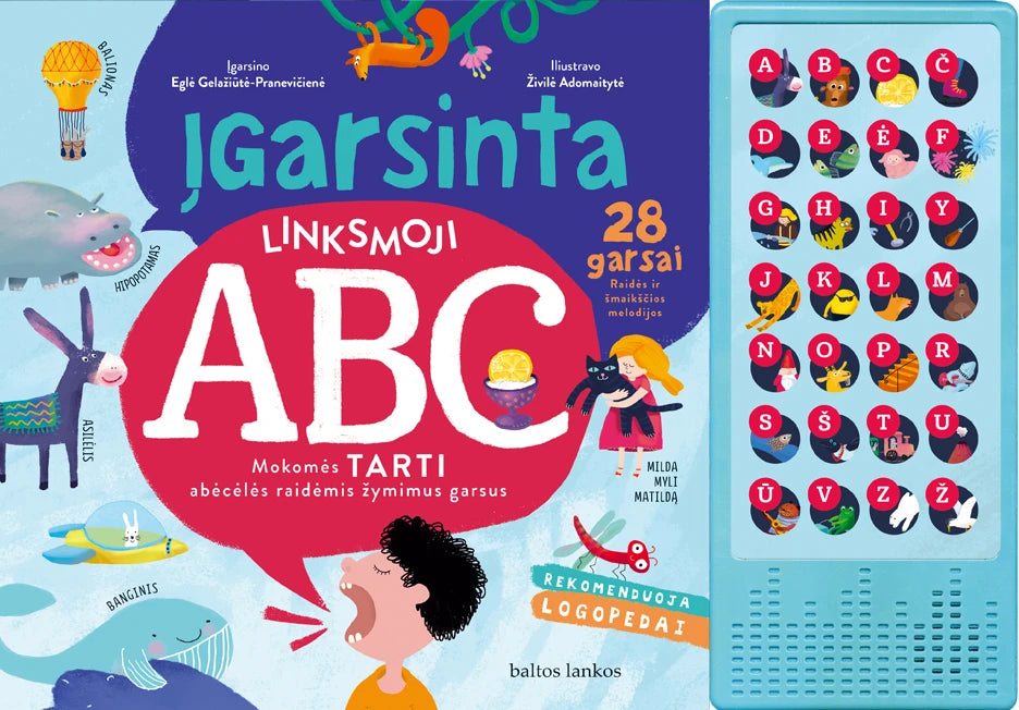 Linksmoji ABC. Mokomės tarti abėcėlės raidėmis žymimus garsus