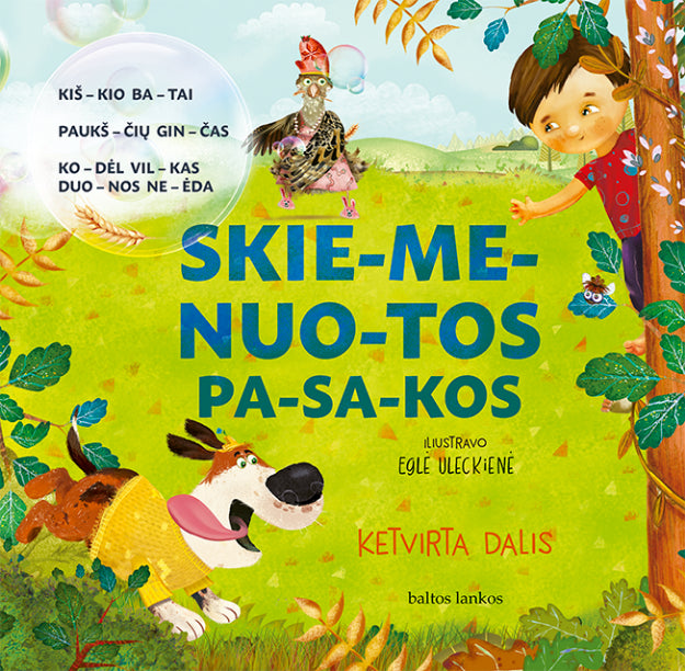 Skiemenuotos pasakos. Ketvirta dalis. Kiškio batai, Paukščių ginčas, Kodėl vilkas duonos neėda