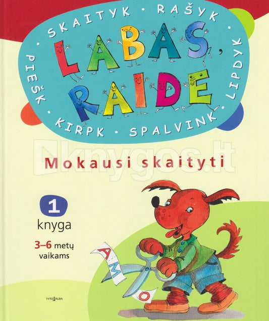 Labas, raide. Mokausi skaityti