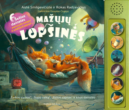 Mažųjų lopšinės. „Šarkos varnos“, „Supu vaiką“, „Baltas sapnas“ ir kitos dainelės