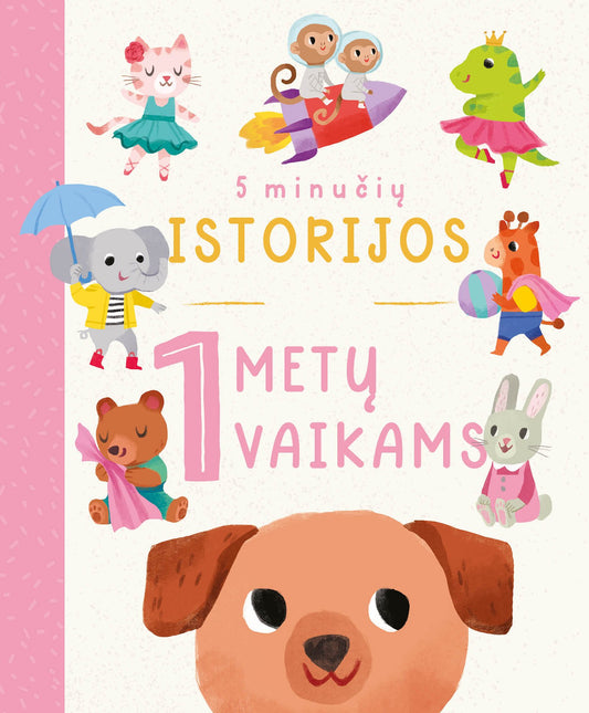 Naujas Leidimas - 5 minučių istorijos 3 metų vaikams