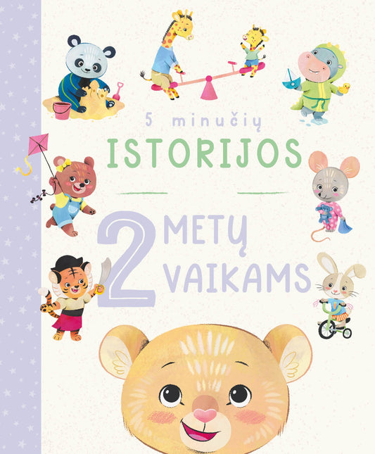 Naujas Leidimas - 5 minučių istorijos 2 metų vaikams