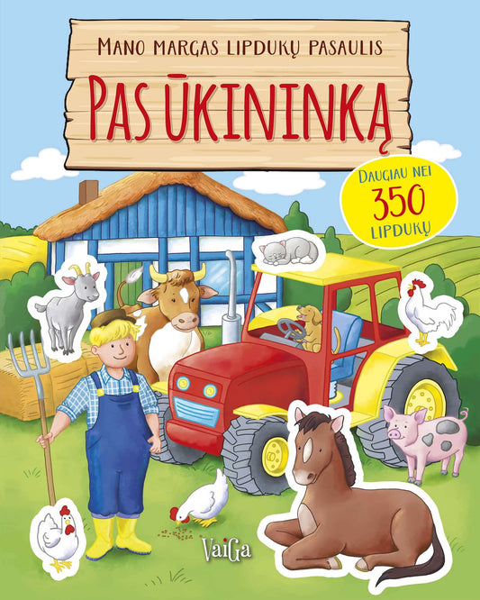 Mano margas lipdukų pasaulis. Pas ūkininką