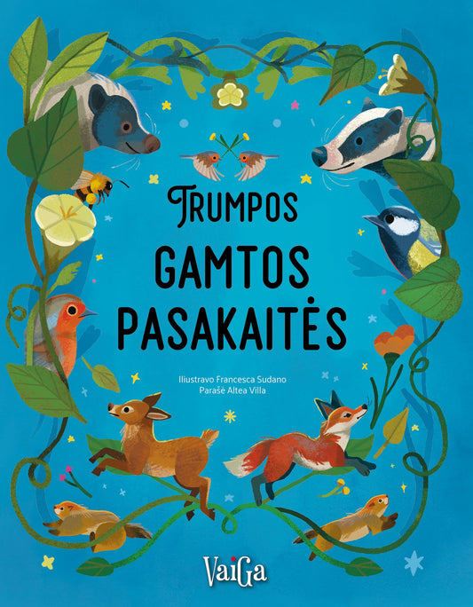 Trumpos gamtos pasakaitės