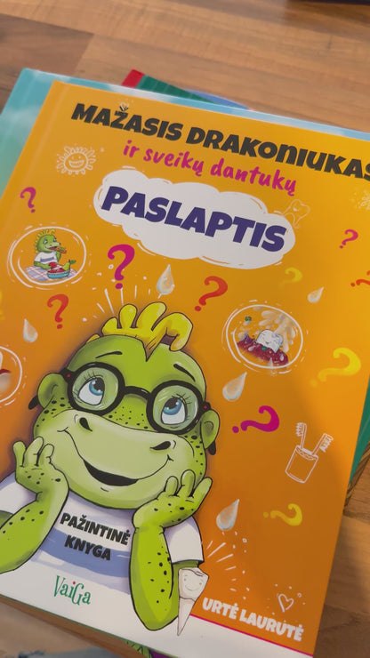 Mažasis drakoniukas ir sveikų dantukų paslaptis